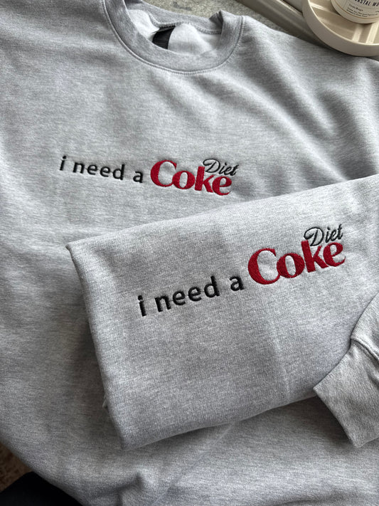 I need a Diet Coke